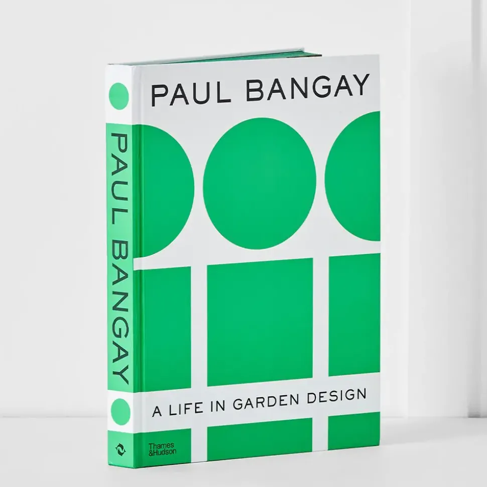 Paul Bangay A Life in Garden Design